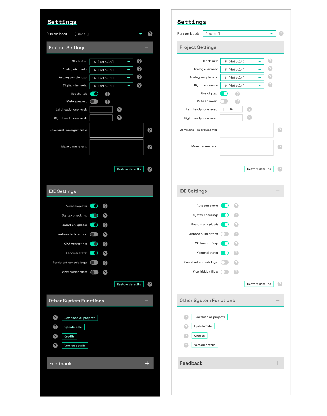 Interface in light and dark mode A settings panel rendered in light and dark mode